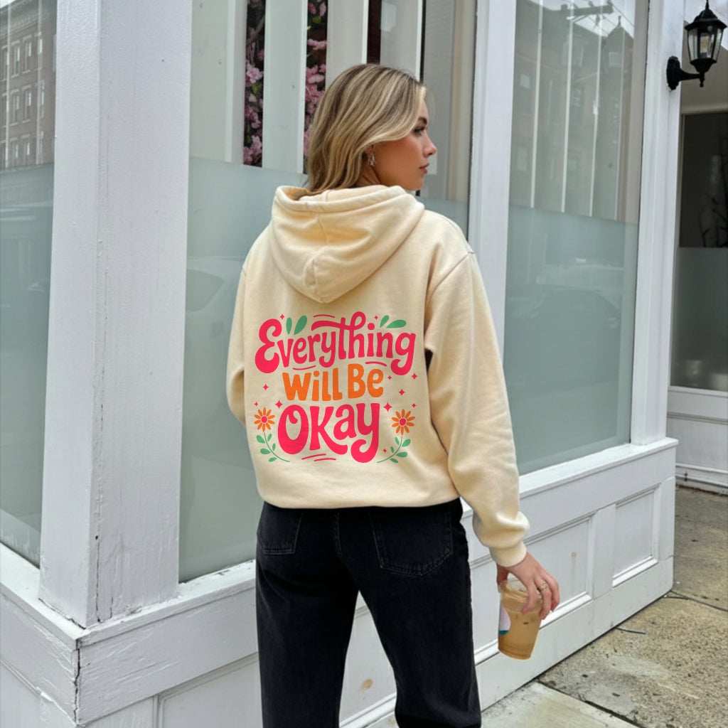 Everything Will Be Okay Hoodie