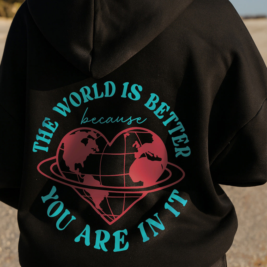 Better With You Hoodie