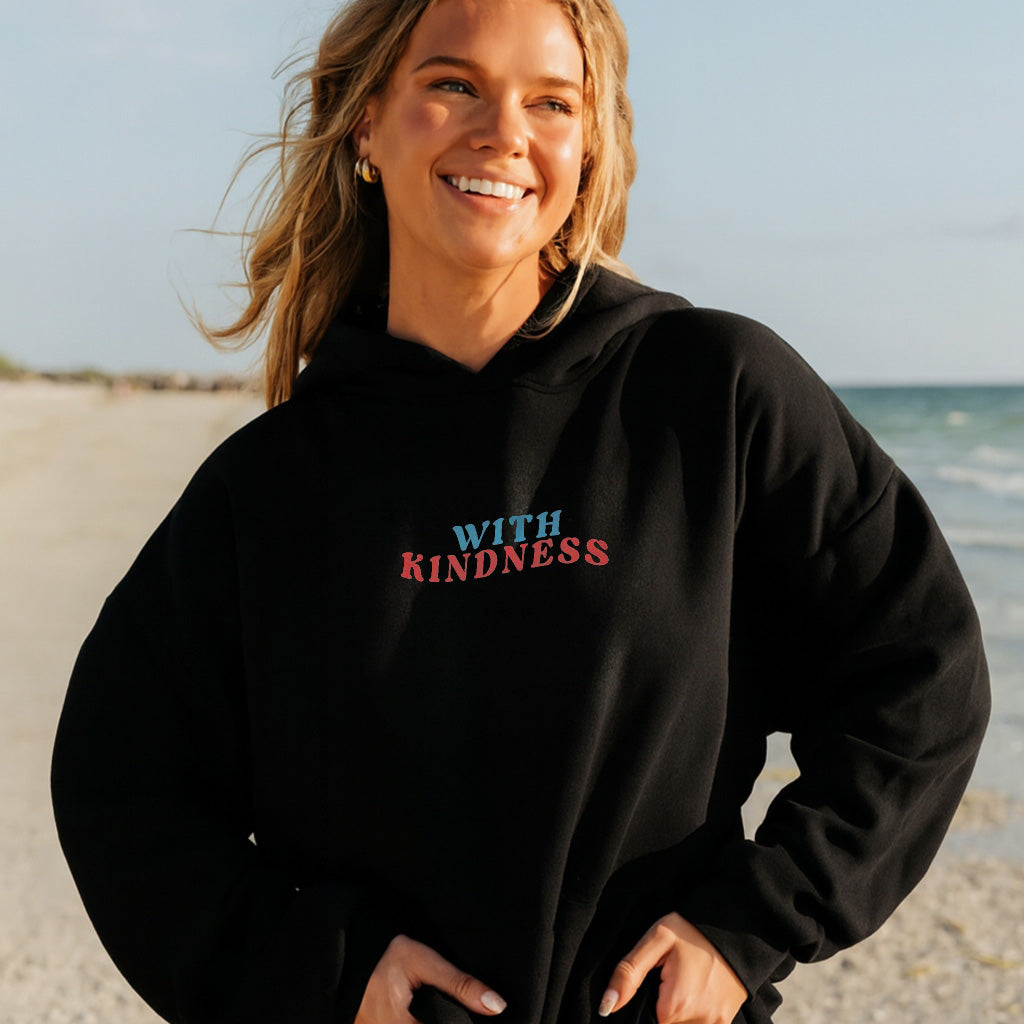 Better With You Hoodie