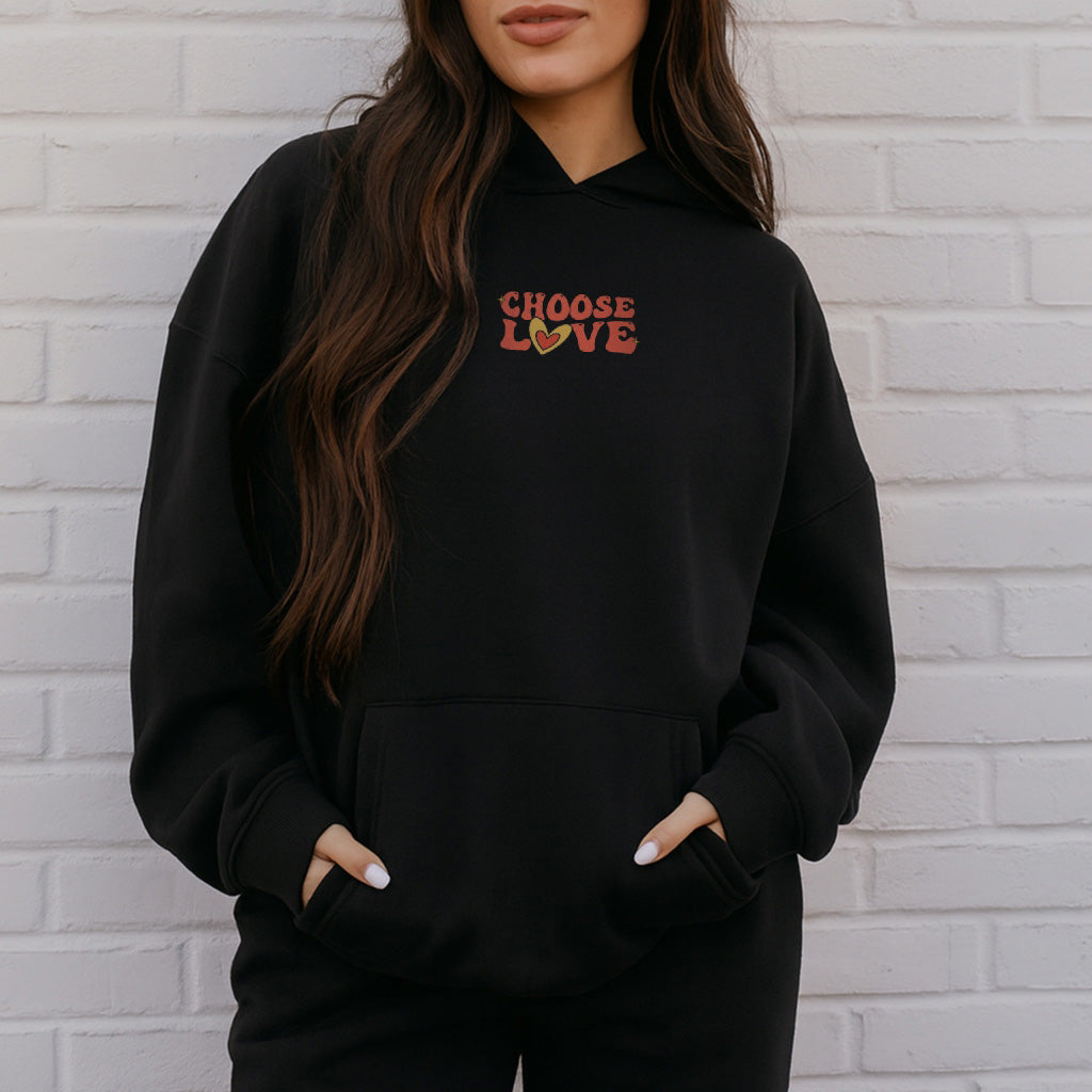 Choose Love Hoodie