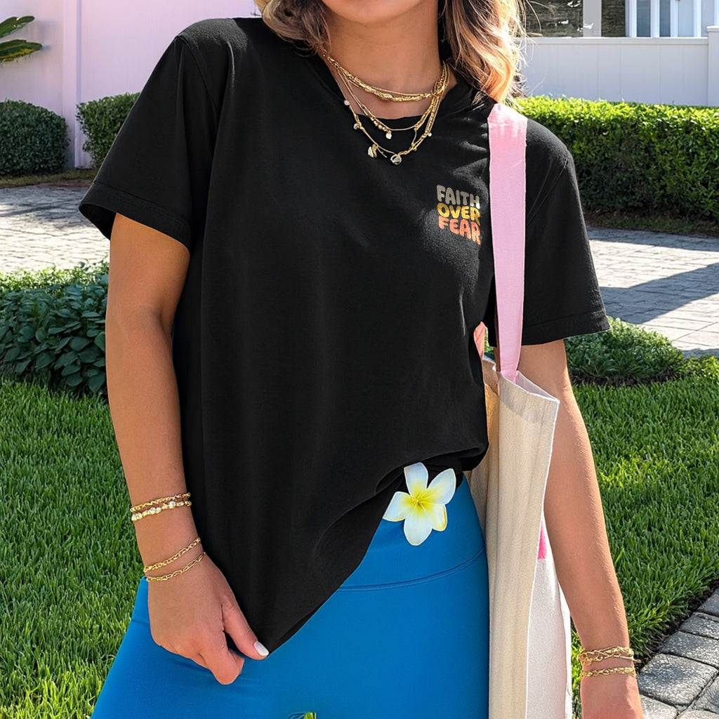 Faith Over Fear Tee