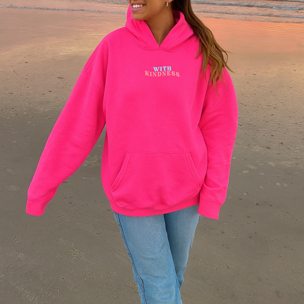 Better With You Hoodie