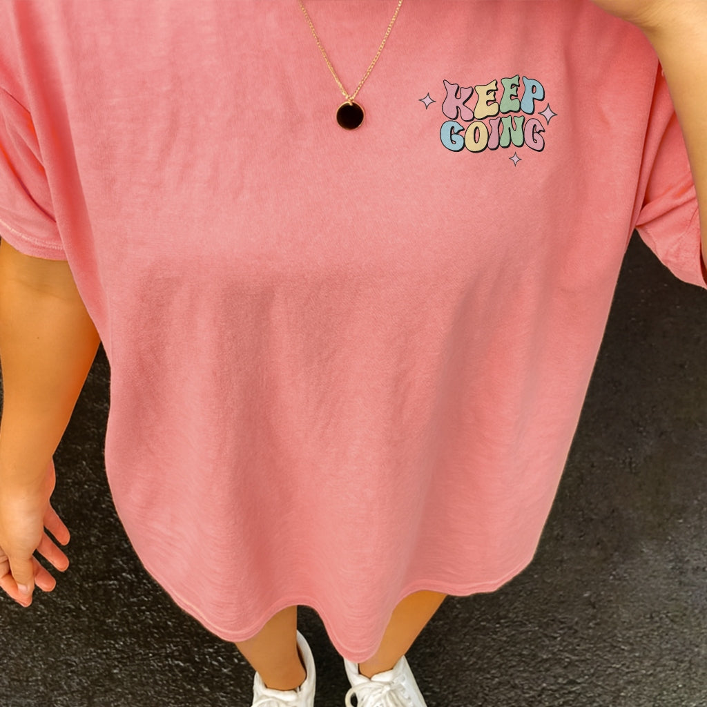 Keep Going Tee
