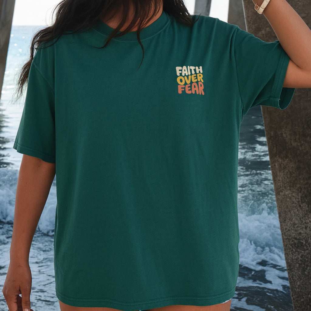 Faith Over Fear Tee