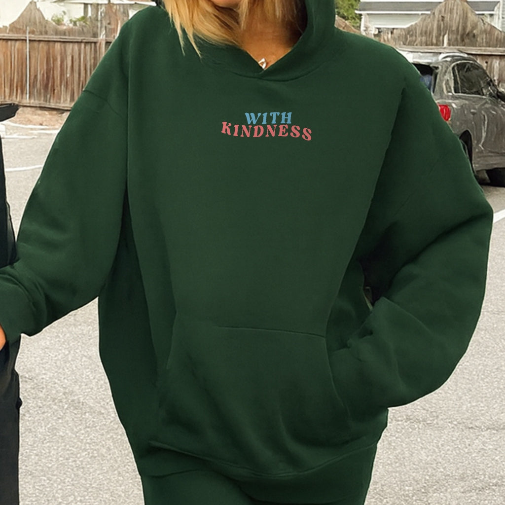 Better With You Hoodie