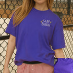 Stay Bright Tee