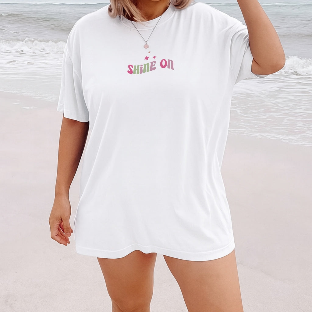 Shine On Tee