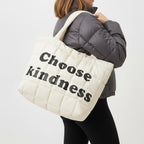 Kindness Puffer Bag