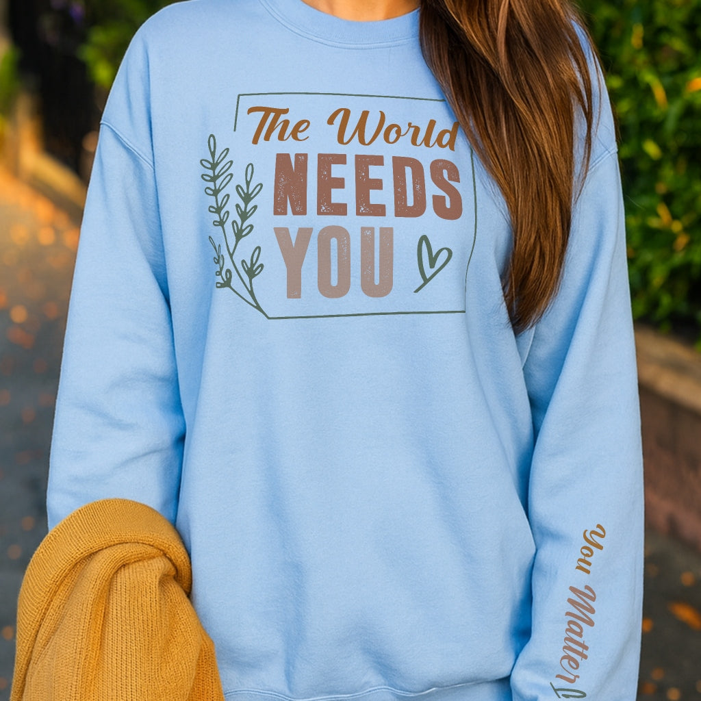 World Needs You Sweater