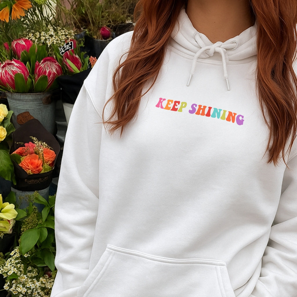 Keep Shining Hoodie