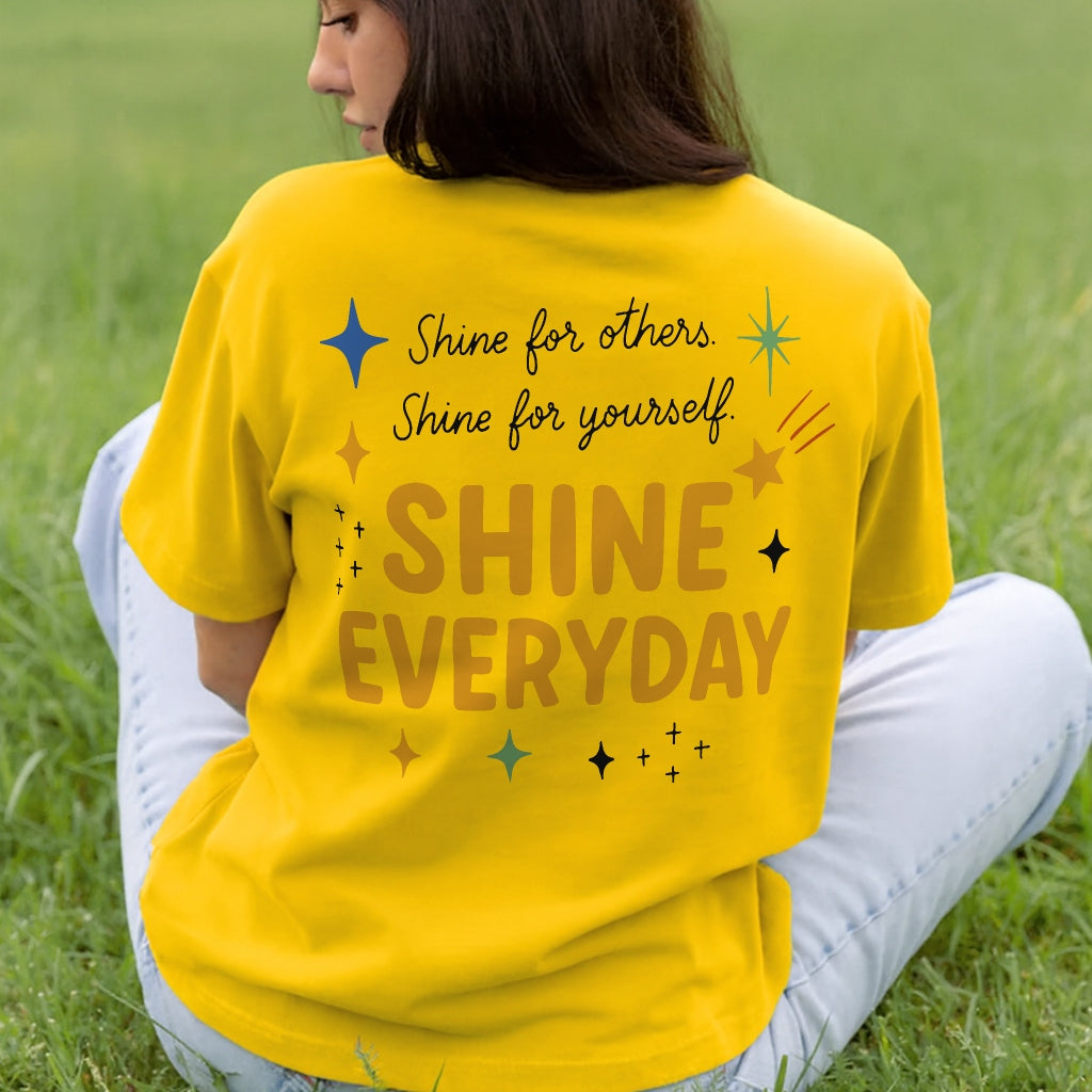 Shine Everyday Tee